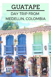 Guatape: Day Trip From Medellin, Colombia