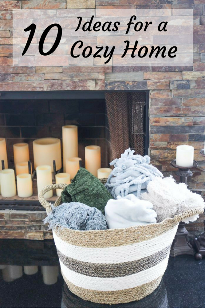 10 Ideas For a Cozy Home