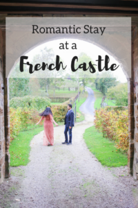Romantic Stay at a French Castle