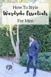 Multiple Ways to Style Wardrobe Essentials for Men
