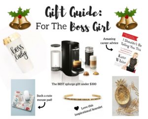 Gift Guide for the Boss Girl