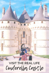 Visit the real life Cinderella Castle in Loire Valley, France