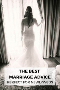 The best marriage advice and relationship tips that every newlywed needs to know