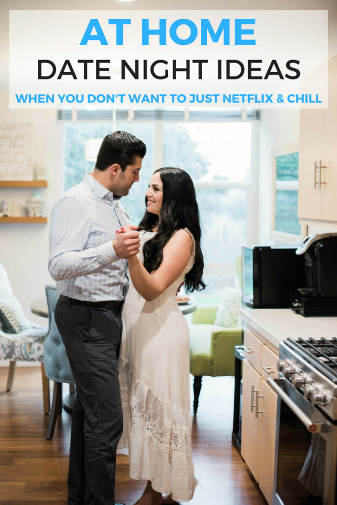 At home date night ideas for when you don't want to just netflix and chill