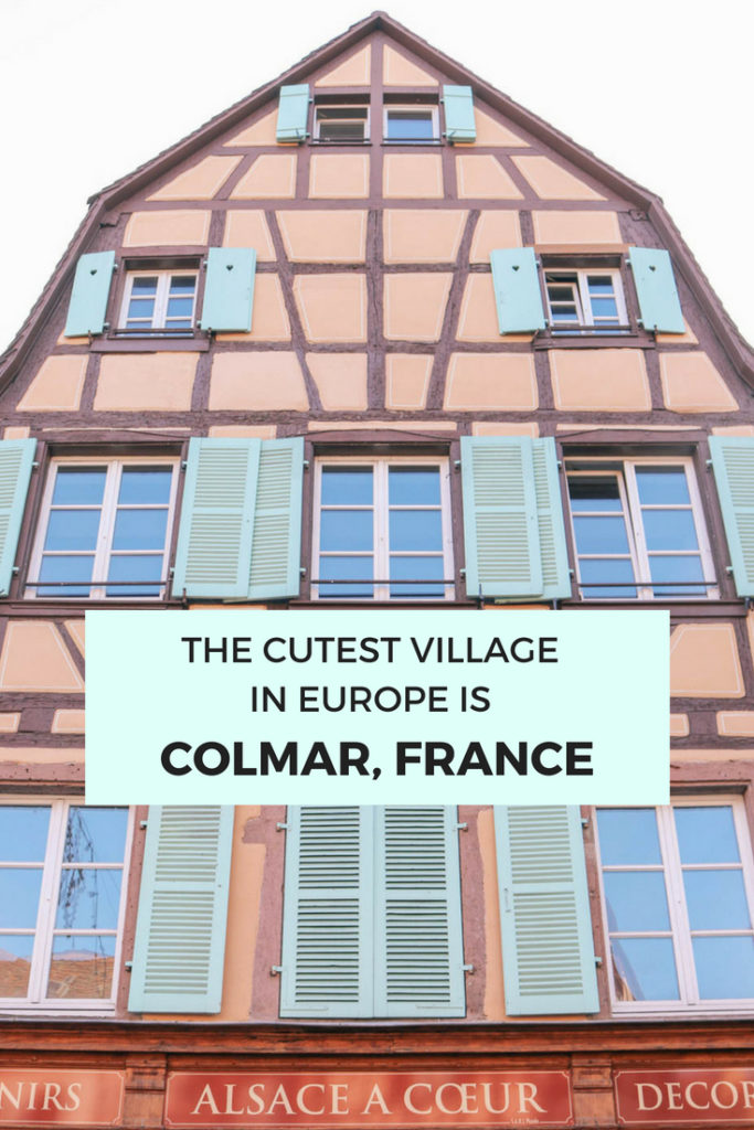 The cutest village in Europe is Colmar, France