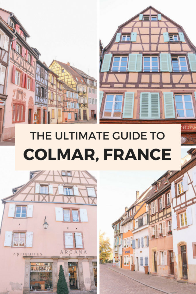 The ultimate guide to Colmar, France in the Alsace Region