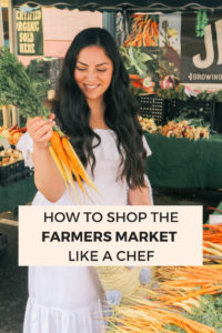 How to shop the farmers market like a chef and get the best deals on fresh and organic produce