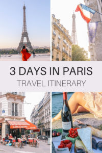 3 days in Paris travel itinerary. Where to stay, what to eat, things to do in Paris, France