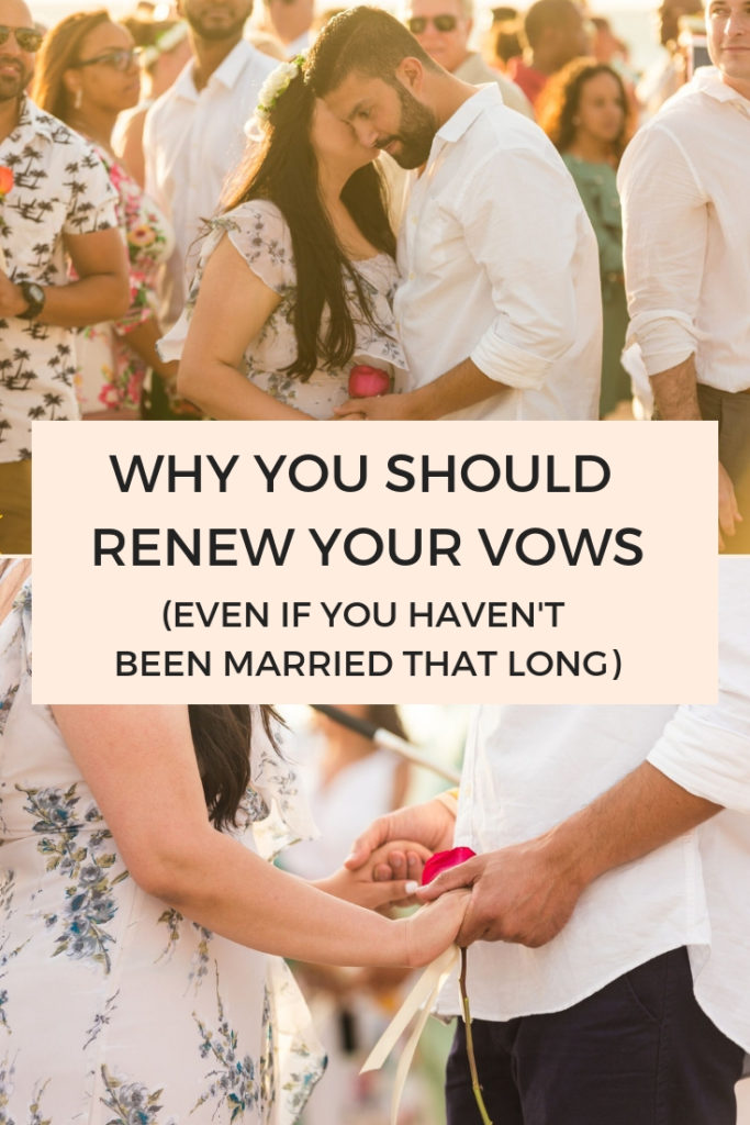 Why you should renew your vows even if you haven't been married that long