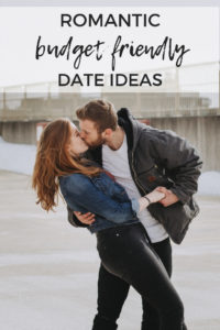 Romantic budget friendly date ideas, perfect for any budget #dateideas #romance