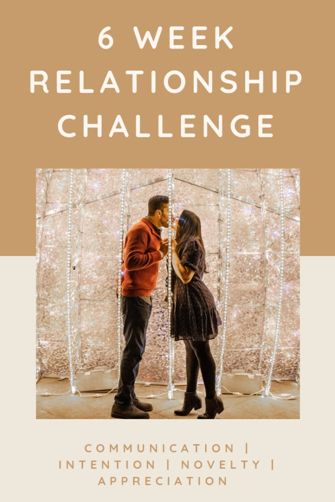 6 week relationship challenge to build a stronger marriage through 6 aspects of a healthy relationship including: communication, love languages, appreciation, novelty, and quality time. Join this free challenge to learn relationship tips and tricks to have your best relationship yet!