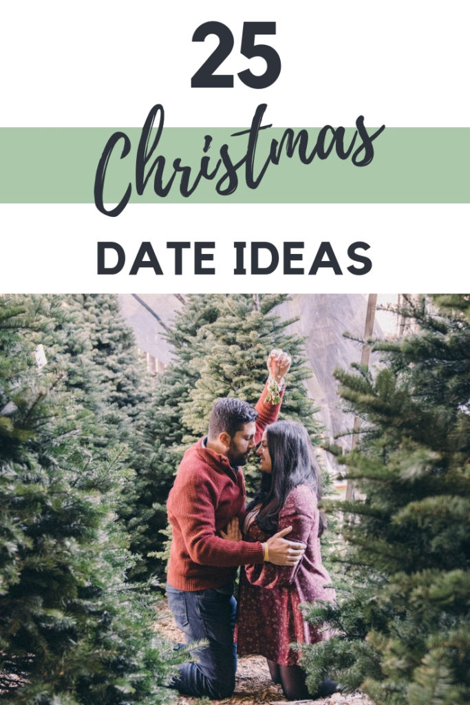 25 Romantic Christmas Date Ideas perfect for couples during the holiday season. You could also turn these Christmas date ideas into a couples advent calendar! #christmasromance #dateideas #datenight