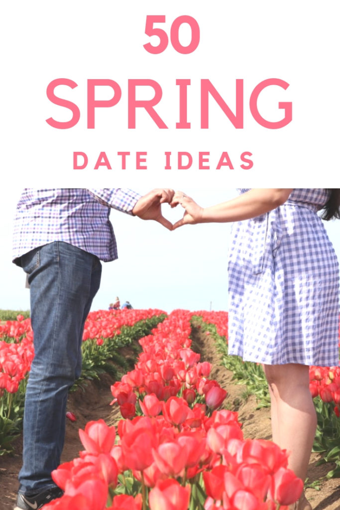 50 fun and romantic spring date ideas to add to your spring bucket list for couples